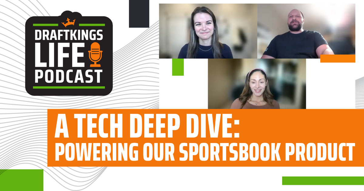 Powering Our Sportsbook Product DraftKings Careers